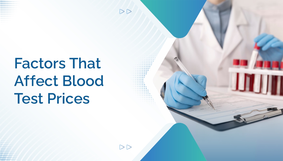 Factors That Affect Blood Test Prices